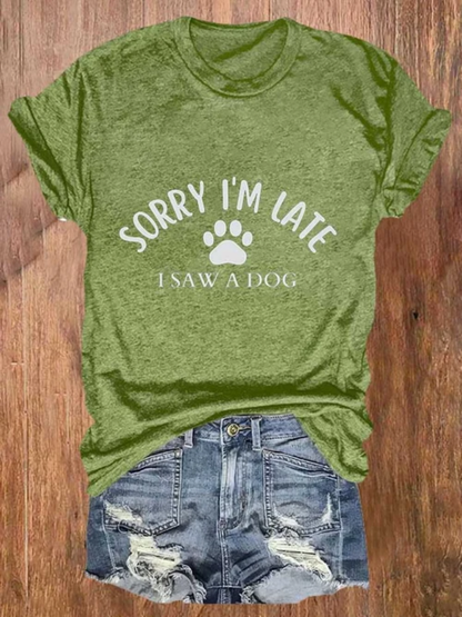 Comstylish Women's Sorry I'm Late I Saw a Dog Print Casual T-Shirt